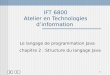 1 IFT 6800 Atelier en Technologies dinformation Le langage de programmation Java chapitre 2 : Structure du langage Java