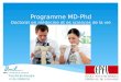 Programme MD-Phd Doctorat en médecine et es sciences de la vie
