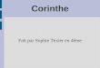 Corinthe Fait par Sophie Texier en 4ème. Cartes de Corinthe