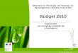 20 octobre 2009CTPM1 Ministère de lEcologie, de lEnergie, du Développement durable et de la Mer Budget 2010 Construire un nouveau modèle de croissance