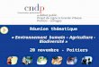 Réunion thématique « Environnement humain – Agriculture - Biodiversité » 20 novembre - Poitiers