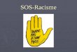 SOS-Racisme. Association fondée en automne 1984 par une poignée de jeunes gens dirigés par Harlem Desir (24 ans, dorigine martiniquaise)