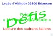 Lycée dAltitude 05100 Briançon Projet « Horloges dAltitude » Lecture des cadrans italiens F