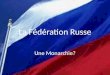 La Fédération Russe Une Monarchie?. Un « pas de deux » : Medvedev et Poutine 2008-2012