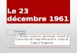 Le 23 décembre 1961 Le dernier tramway électrique vicinal de la province de Liège effectuait le trajet de Liège à Tongeren! Déroulement manuel