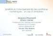GTN-Québec LEAP2A et linteropérabilité des portfolios numériques : un cas dutilisation Jacques Raynauld Olivier Gerbé Professeurs, HEC Montréal, MATI Montréal