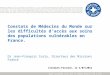 NOUS SOIGNONS CEUX QUE LE MONDE OUBLIE PEU A PEU Constats de Médecins du Monde sur les difficultés daccès aux soins des populations vulnérables en France