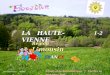 LA H HAUTE-VIENNE 1-2 Région Limousin FRANCE Musical & Automatique - Mettre le son plus fort 16 juin 2014 FRANCE
