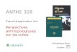 ANTHE 320 Travail dapplication #4: Perspectives anthropologiques sur les cultes Bibliothèque Saint-Jean Octobre 2012