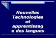 Le Cadre européen et les TIC Nouvelles Technologies et apprentissage des langues