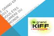 LE GRAND KIFF 2013 VOUS ÊTES LUMIÈRE DU MONDE ÇA COMMENCE AUJOURDHUI !!