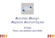 Activités Design Aspects économiques STEAD Paris, Les Ateliers, avril 2003