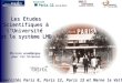 Paris 12 Val de Marne Université Les Etudes Scientifiques à l’Université et le système LMD Universités Paris 8, Paris 12, Paris 13 et Marne la Vallée Mission