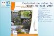 Exploitation selon le guide de mars 2009 Arrêté du ………… relatif aux méthodes et critères d’évaluation de l’état écologique, de l’état chimique et du potentiel