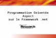 Programmation Orientée Aspect sur le Framework.net