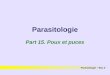 Parasitologie Part 15. Poux et puces Parasitologie – Bac 3