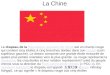La Chine Le drapeau de la République populaire de Chine est un champ rouge qui contient cinq étoiles à cinq branches dorées dans son canton (coin supérieur