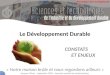 Formation des enseignants Le Développement Durable CONSTATS ET ENJEUX « Notre maison brûle et nous regardons ailleurs » Jacques Chirac - septembre 2002
