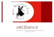 A B C Dance Vous souhaite la bienvenue à sa réunion d’information du lundi 23 juin 2014