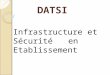 DATSI Infrastructure et Sécurité en Etablissement