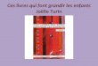 Ces livres qui font grandir les enfants Joëlle Turin