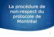 La procédure de non- respect du protocole de Montréal