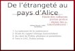 De l’étrangeté au pays d’Alice Etude des collisions proton-proton - région des p T intermédiaires - Hélène Ricaud - IPHC, Strasbourg 1- La naissance de