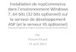 Installation de nopCommerce dans l’environnement Windows 7, 64 bits (32 bits optionnel) sur le serveur de développement ASP (et le serveur IIS optionnel)