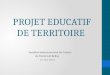 PROJET EDUCATIF DE TERRITOIRE Syndicat Intercommunal du Canton de Montreuil Bellay 15 Mai 2013