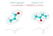 Chimie organiqueChapitre VIII : Les carbonyles I : Aldéhydes et Cétones