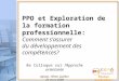 Équipe programme-évaluation 8e Colloque sur l’Approche orientante Aqisep- Hilton Québec 25 mars 2009 PPO et Exploration de la formation professionnelle: