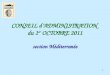 1 CONSEIL d’ADMINISTRATION du 1 er OCTOBRE 2011 section Méditerranée