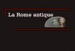 La Rome antique Le Panthéon et le Colisée de la Rome antique