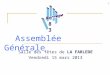 1 Assemblée Générale Salle des fêtes de LA FARLEDE Vendredi 15 mars 2013 83