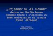 „Itjamma‘ou Al Ochak“ Autour de Cheikh Imam Hommage Rendu à l‘occasion du 8ème anniversaire de sa mort 05/06 -08/06/03 Album Photos Réalisé par Y. Jmour