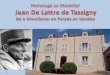 Jean-Marie de Lattre de Tassigny est né le 2 février 1889 à Mouilleron-en-Pareds (Vendée) d'une vieille famille aristocratique des Flandres françaises