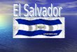 j`habite dans le village San Miguel. El Salvador est un petit pays situé en Amérique central, accessible par l`autoroute en direction Montréal sud, Environ