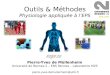 Outils & Méthodes Physiologie appliquée à l’EPS pierre-yves.demullenheim@uhb.fr Pierre-Yves de Müllenheim Université de Rennes 2 – ENS Rennes – Laboratoire