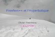 Freefem++ et l’Hyperbolique Olivier Pironneau LJLL-UPMC