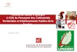 Partenariat Caisse d’Epargne & COS du Personnel des Collectivités Territoriales et Etablissements Publics de la Corrèze. Janvier 2012