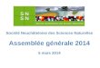 Société Neuchâteloise des Sciences Naturelles Assemblée générale 2014 5 mars 2014