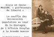 Elsie et Emile MASSON, « professeurs de liberté » Le souffle des Universités populaires au cœur de la Bretagne, de l’Affaire Dreyfus à la Grande Guerre