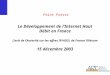 1 Point Presse Le Développement de l’Internet Haut Débit en France L’avis de l’Autorité sur les offres IP/ADSL de France Télécom 15 décembre 2003