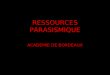 1 RESSOURCES PARASISMIQUE ACADEMIE DE BORDEAUX. 2 INTRODUCTION