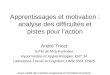 Apprentissages et motivation : analyse des difficultés et pistes pour l’action André Tricot IUFM de Midi-Pyrénées Hypermédias et Apprentissages, ERT 34
