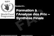 FAP Formation à l'Analyse des Prix – Synthèse Finale Session 5.1. Programme d'apprentissage des marchés du PAM5.1. 1 Formation à l'Analyse des Prix