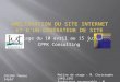 Stage du 10 avril au 15 juin CPPK Consulting COLENO Thomas S4p2A’ Maître de stage : M. Christophe CAMILLERI Professeur responsable : M. HICKEL