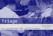 Triage CREUF 2014 et conditions de transfert des polytraumatisés en situation de catastrophe Thierry PELACCIA Faculté de médecine de Strasbourg SAMU -