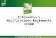 Informations Modifications Règlements FFBaD. Les Surclassements Les Intercomités Le nouveau Classement Sommaire