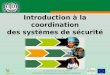 Introduction à la cooprération des systèmes de sécurités sociaux FR